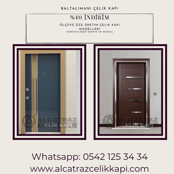 baltalimanı Çelik kapı fiyatları İstanbul İndirimli Çelik kapı modelleri Çelik kapı Özellikleri Çelik kapı firmaları villa kapısı modelleri | apartman kapısı modelleri | Çelik kapı modelleri
